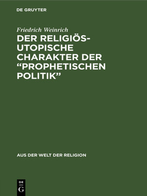 cover image of Der religiös-utopische Charakter der "prophetischen Politik"